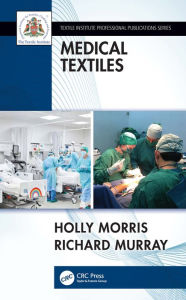 Title: Medical Textiles, Author: Holly Morris