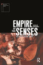 Empire of the Senses: The Sensual Culture Reader