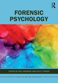 Title: Forensic Psychology, Author: Neil Gredecki