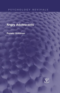 Title: Angry Adolescents, Author: Ronald Goldman