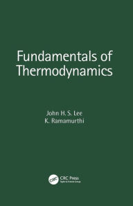 Title: Fundamentals of Thermodynamics, Author: John H. S. Lee