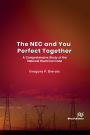 The NEC and You Perfect Together: A Comprehensive Study of the National Electrical Code