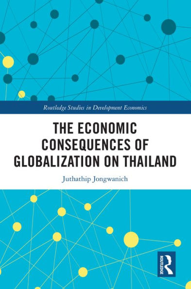 The Economic Consequences of Globalization on Thailand