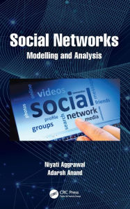 Title: Social Networks: Modelling and Analysis, Author: Niyati Aggrawal