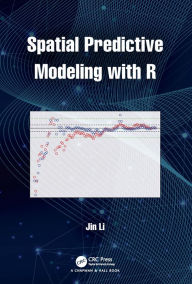 Title: Spatial Predictive Modeling with R, Author: Jin Li