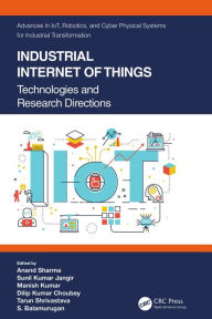 Title: Industrial Internet of Things: Technologies and Research Directions, Author: Anand Sharma