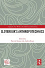 Sloterdijk's Anthropotechnics