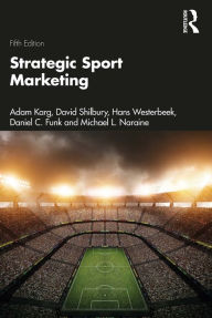 Title: Strategic Sport Marketing, Author: Adam Karg