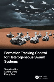 Title: Formation Tracking Control for Heterogeneous Swarm Systems, Author: Yongzhao Hua