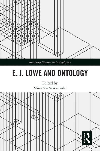 E.J. Lowe and Ontology