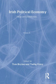 Title: Irish Political Economy Vol2, Author: Tom Boylan