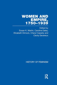 Title: Women and Empire 1750-1939: Volume IV: India, Author: Cheryl Cassidy