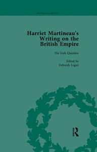 Title: Harriet Martineau's Writing on the British Empire, vol 4, Author: Deborah Logan