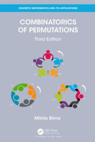 Title: Combinatorics of Permutations, Author: Miklos Bona