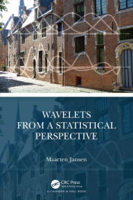 Title: Wavelets from a Statistical Perspective, Author: Maarten Jansen