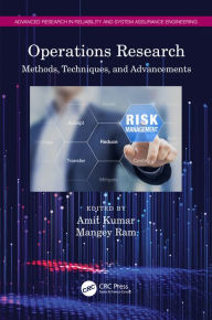 Title: Operations Research: Methods, Techniques, and Advancements, Author: Amit Kumar