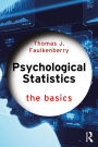 Psychological Statistics: The Basics