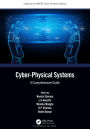 Cyber-Physical Systems: A Comprehensive Guide