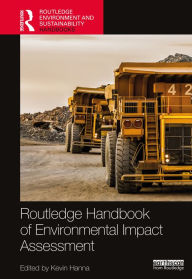 Title: Routledge Handbook of Environmental Impact Assessment, Author: Kevin Hanna