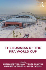 Title: The Business of the FIFA World Cup, Author: Simon Chadwick