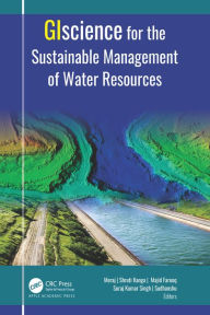 Title: GIScience for the Sustainable Management of Water Resources, Author: Gowhar Meraj