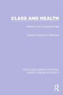 Class and Health: Research and Longitudinal Data