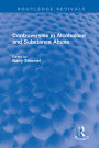 Controversies in Alcoholism and Substance Abuse