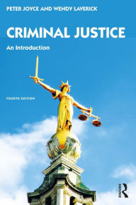 Title: Criminal Justice: An Introduction, Author: Peter Joyce