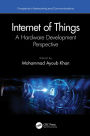 Internet of Things: A Hardware Development Perspective
