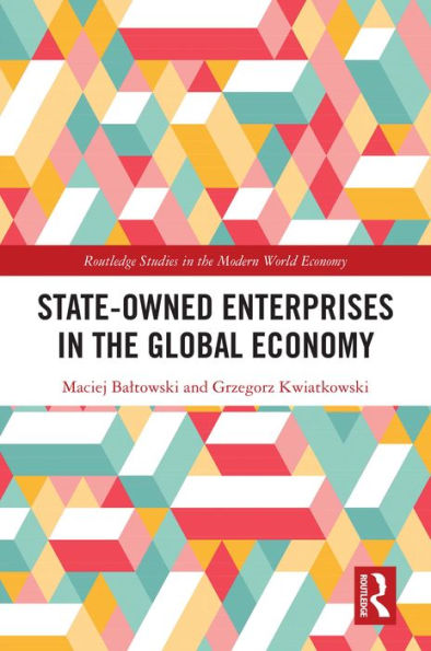 State-Owned Enterprises in the Global Economy