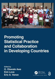 Title: Promoting Statistical Practice and Collaboration in Developing Countries, Author: O. Olawale Awe