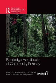 Title: Routledge Handbook of Community Forestry, Author: Janette Bulkan