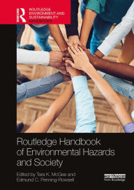 Title: Routledge Handbook of Environmental Hazards and Society, Author: Tara K. McGee