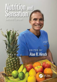 Title: Nutrition and Sensation, Author: Alan R. Hirsch