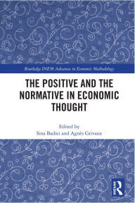 Title: The Positive and the Normative in Economic Thought, Author: Sina Badiei