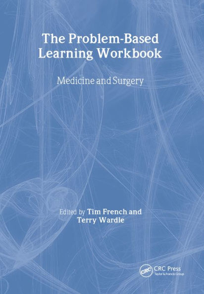 The Problem-Based Learning Workbook: Medicine and Surgery