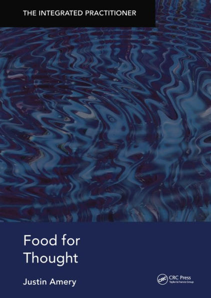 Food for Thought: The Integrated Practitioner