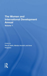 Title: The Women And International Development Annual, Volume 1, Author: Rita S Gallin