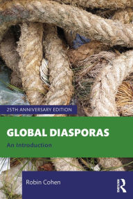 Title: Global Diasporas: An Introduction, Author: Robin Cohen