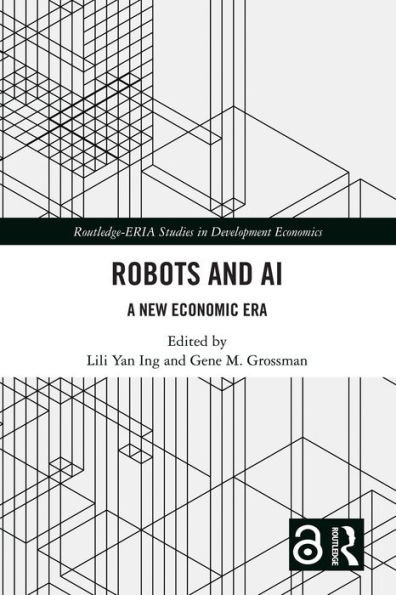 Robots and AI: A New Economic Era