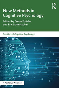 Title: New Methods in Cognitive Psychology, Author: Daniel Spieler