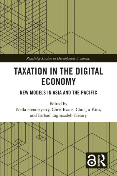 Taxation in the Digital Economy: New Models in Asia and the Pacific