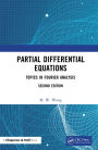 Partial Differential Equations: Topics in Fourier Analysis