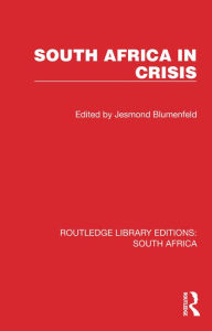 Title: South Africa in Crisis, Author: Jesmond Blumenfeld