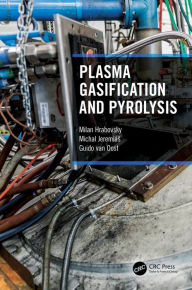 Title: Plasma Gasification and Pyrolysis, Author: Milan Hrabovsky