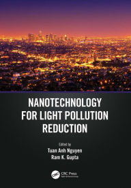 Title: Nanotechnology for Light Pollution Reduction, Author: Tuan Anh Nguyen