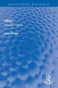 Title: Libya: A Modern History, Author: John Wright