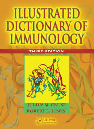 Title: Illustrated Dictionary of Immunology, Author: Julius M. Cruse