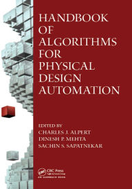 Title: Handbook of Algorithms for Physical Design Automation, Author: Charles J. Alpert