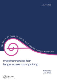 Title: Mathematics for Large Scale Computing, Author: Julio Diaz
